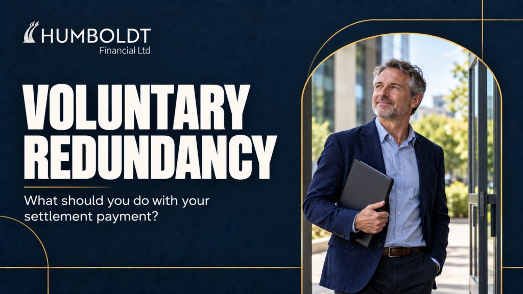 Voluntary redundancy: planning your next step – Humboldt Financial